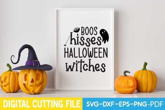 Boos Hisses Halloween Witches Svg