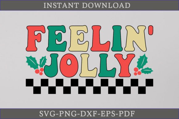 Feelin Jolly Christmas Retro SVG File