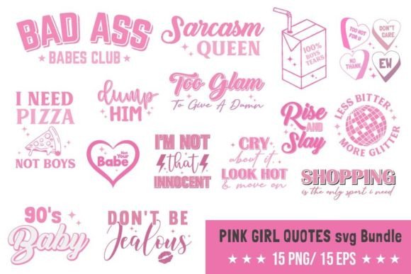 Funny Girl Pink Quote SVG PNG Bundle