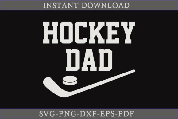 Hockey Dad Gift T-shirt SVG Cut File