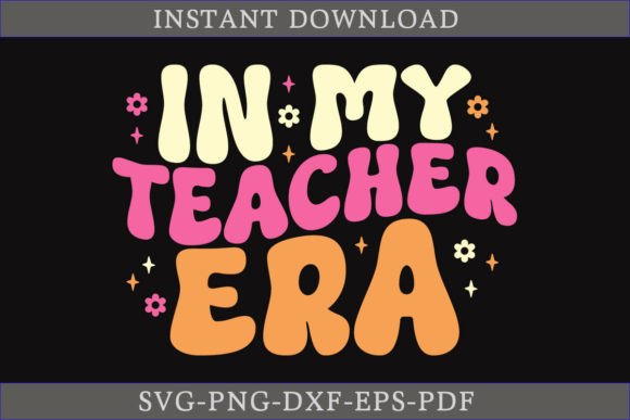 In My Teacher Era Halloween Retro SVG Review