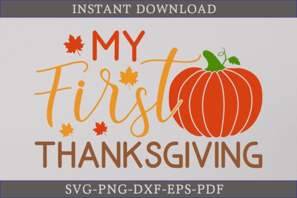 My First Thanksgiving SVG Cut File