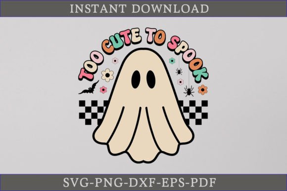 Too Cute to Spook Halloween Retro SVG